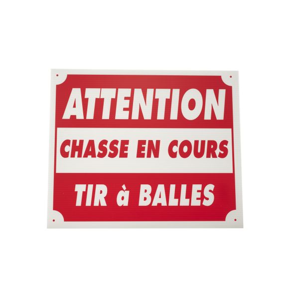 Panneau attention chasse en cours tir à balles dim 25 x 30 cm akylux
