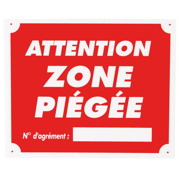 Panneau attention zone piégée dim 25 x 30 cm akylux