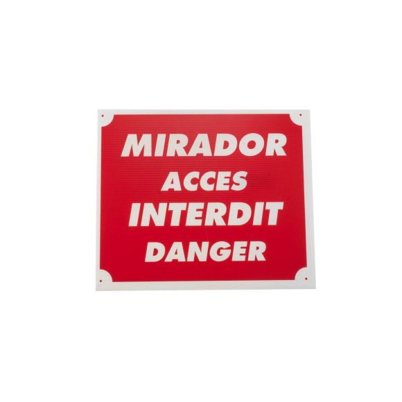 Panneau mirador accès interdit dim 25 x 30 cm akylux